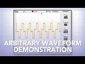 Arbitrary Waveform Demonstration