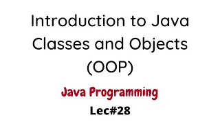 Introduction to Classes and Objects Solved Examples in Java OOP in Urdu Hindi