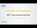 API documentation - Amazon API Gateway p31