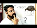 Why is Python so slow Python vs C