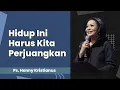 Download Lagu Tanya Tuhan Apa Yang Dia Mau Untuk Hidupmu? - Ps. Henny Kristianus