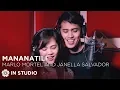 Lagu Marlo Mortel and Janella Salvador - Mananatili (Official Recording Session with Lyrics)