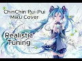 Download Lagu [REALISTIC TUNING] Hatsune Miku - ChinChin Pui Pui [COVER]