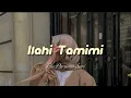 Download Lagu Ilahi Tamimi - Ela Purnama Sari (Lirik Arab dan Terjemahan)