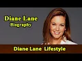 Diane Lane Biography Life story Lifestyle Husband Family House Age Net Worth Upcoming Movies Movies