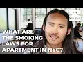 What Are Smoking Laws for Apartments in NYC