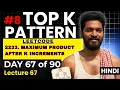 Day LeetCode 2233 Maximum Product After K Increments Brute Heap Optimized