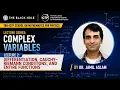 Lecture 2 Differentiation of a Complex Function Cauchy-Riemann Conditions and Entire Functions
