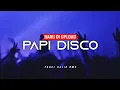 Download Lagu DJ VIRAL TIKTOK❗❗PAPI DISCO - (Farel Halid Rmx)Nwrmx2k25 MP3