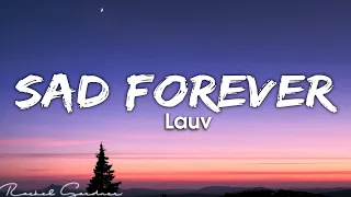 Download Lauv - Sad Forever (Lyrics) MP3