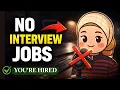 Get Hired Faster 5 Tech Jobs With NO Interviews