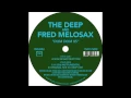 Download Lagu The Deep \u0026 Fred Melosax - Dom Dom 05   Original Mix Dj Deep Edit [DRH004]