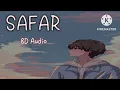 Download Lagu SAFAR (8D SONG VIDEO) JUSS ❤️❤️
