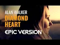 Download Lagu Alan Walker - Diamond Heart | Epic Orchestra Cover