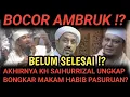 Download Lagu SEBAR !! KIYAI SAIHURIZZAL BOCORKAN KRONOLOGI PEMBONGKARAN MAKAM HABIB GEGER DIPASURUAN !?