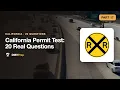 California Permit Test 20 Real Questions Part 17 2026