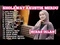 Download Lagu SHOLAWAT AKUSTIK TERBARU 2024 || SHOLAWAT AKUSTIK MERDU FULL ALBUM TERBARU