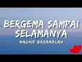 Nadhif Basalamah - Bergema Sampai Selamanya (Official Video Lyric)🤗