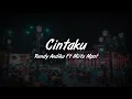 Download Lagu Cintaku | Rendy Andika ft Miita Mpot (chord gitar + lirik lagu) cover by Dieka YK
