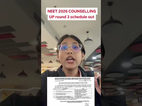 UP Round 3 Schedule Out | NEET Counselling 2026