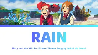 Download [HD] Rain (Full version)- Mary and the Witch's Flower メアリと魔女の花 | Sekai no Owari MP3