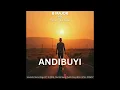Lagu B Major feat. Fano Wa Kasi - Andibuyi (Extended Version)