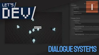 Let s Dev - Dialogue Systems with Scriptable Objects