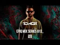 Download Lagu Epiq Mix Series 013_ Tomok