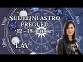 Lagu ♌ LAV NEDELJNI PREGLED | 12 - 18.   JANUAR | SUDBINA DAJE NOVI POČETAK