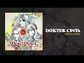 Dewi Dewi - Dokter Cinta (Official Audio)