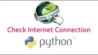 Check your internet connection using python