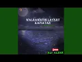 Download Lagu Walrawatib Laysat Kafiatan