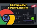 AB Download Manager Extension Chrome AB Download Manager How To Add AB Download Chrome Extension