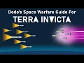An Ultimate Space Warfare Guide for Terra Invicta