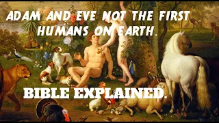 Download Adam and Eve not the first humans on earth. Bible explained. MP3