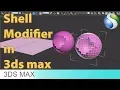Shell Modifier in Autodesk 3Ds Max 3Ds Max beginners tutorial 3Ds Max Basics
