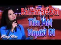 Lagu Bài Hát Để Đời 2020 | Tuyển Tập Bolero Hay Nhất_Nhạc Hải Ngoại -TIỄN MỘT NGƯỜI ĐI - HOÀNG CHÂU