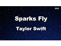 Download Lagu Sparks Fly - Taylor Swift Karaoke【No Guide Melody】