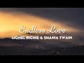 ENDLESS LOVE Lionel Richie Shania Twain