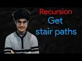Get Stair Paths Recursion