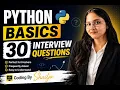Top 30 Python Interview Questions for Freshers With Answers
