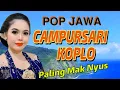 POP JAWA - CAMPURSARI KOPLO PALING MAKNYUS CEK SOUND SISTEM - JELAS GAYENG LUR