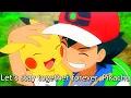 Download Lagu Ash and Pikachu Finally Say Goodbye