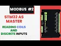 Modbus STM32 as Master Read Coils and Discrete Inputs