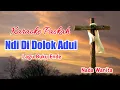 Download Lagu Ndi Di Dolok Adui. Karaoke Paskah. Lagu Buku Ende