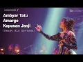 Download Lagu Ambyar Tatu Amargo Kapusan Janji (Didi Kempot) Sandy Ria Ervinna