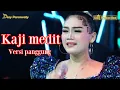 Download Lagu KAJI MEDIT - DESY PARASWATI - ORGAN DESY PARASWATI GROUP PIMP: DESY.P || LIVE BULAKAMBA BREBES