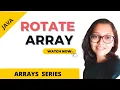Arrays Series - Rotate Array