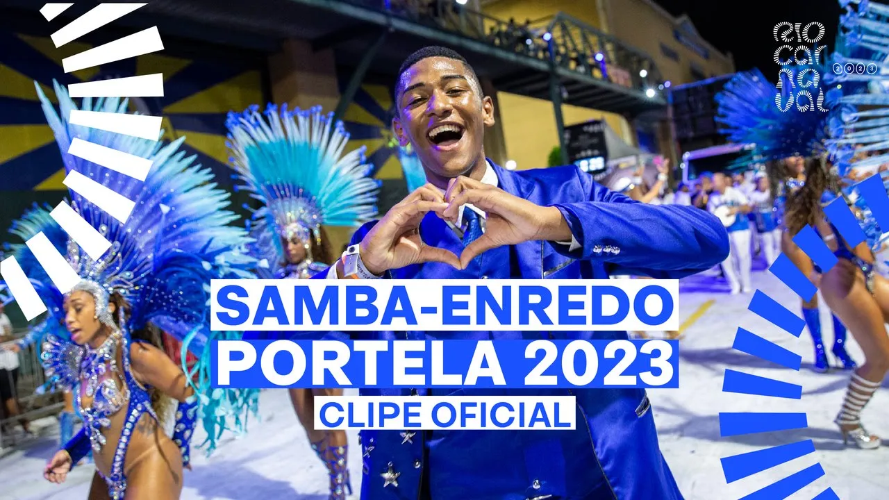 PORTELA Carnaval 2023 - Sambas de Enredo - Clipe Oficial