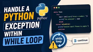 Handle a Python Exception Within While Loop Complete Tutorial